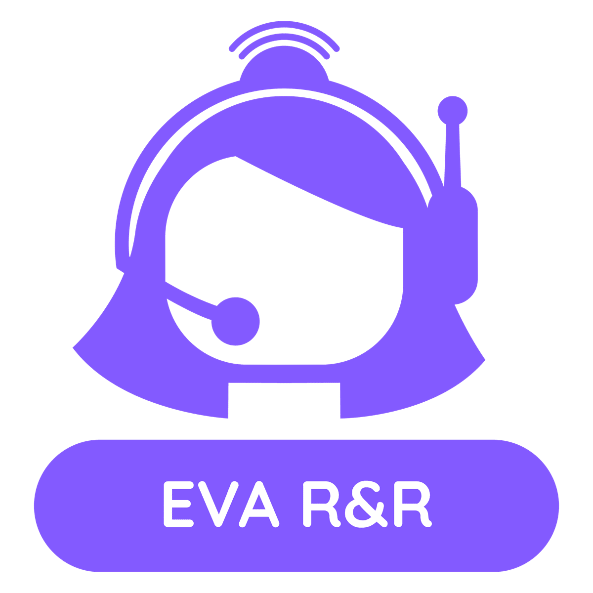 EVA R&R